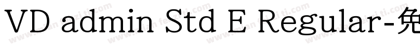 VD admin Std E Regular字体转换